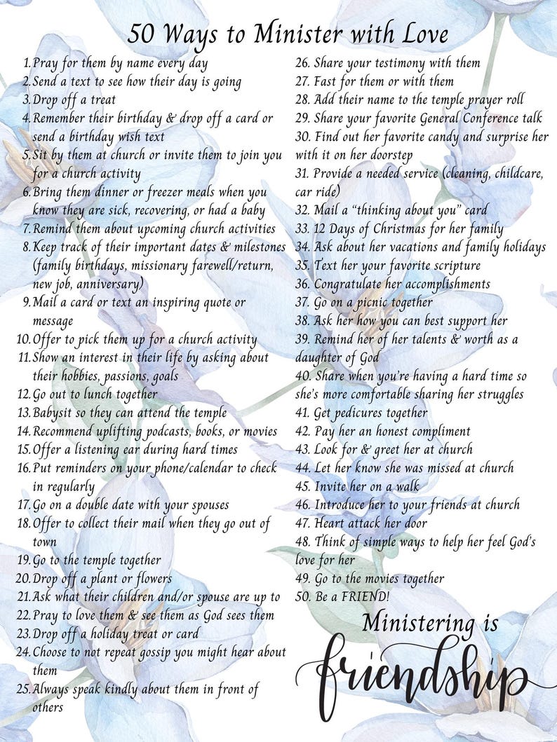 May include: A white paper with a blue floral design and the text "50 Ways to Minister with Love." The list includes ideas for showing kindness and support, such as sending cards, offering help, and sharing experiences. The word "friendship" is written in cursive.