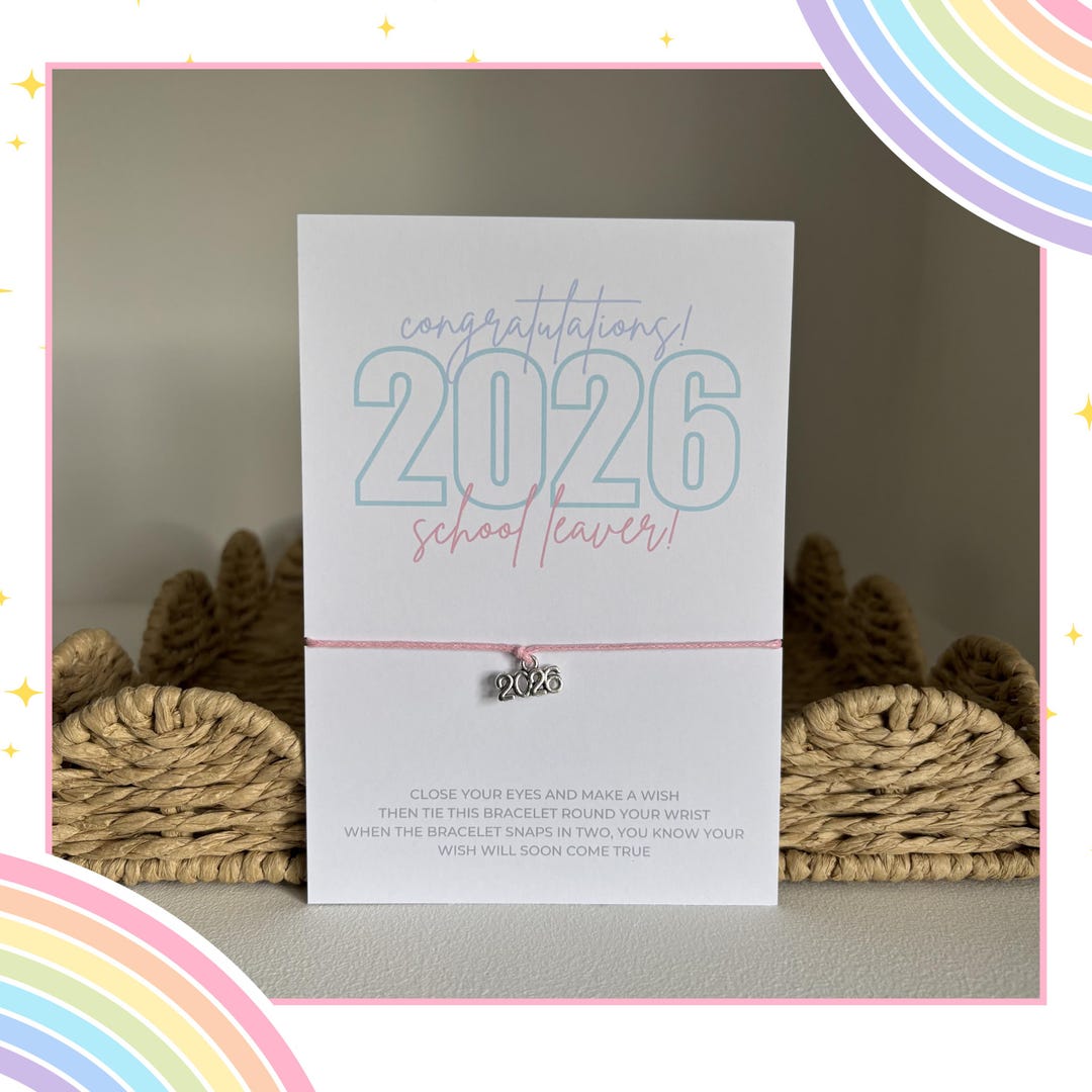 2026 School Leaver Wish Bracelet | Make a Wish | Small Meaningful Gift ...