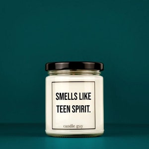 candle guy Scented Candle | Smells like teen spirit. | Gift for Him | Gift for Her | Funny Candle | Premium Soy Wax Scented Candle