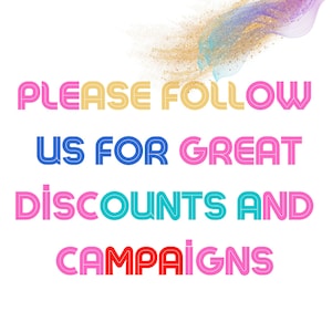 Puede incluir: Fondo blanco con texto en varios colores: "PLEASE FOLLOW US FOR GREAT DISCOUNTS AND CAMPAIGNS". Un remolino decorativo de oro, azul y morado se encuentra en la esquina superior derecha.