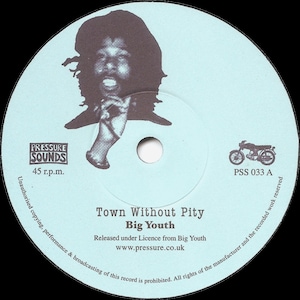 Big Youth - Town Without Pity / Youth In The Garden / 7&quot; Vinyl Roots Reggae Dub