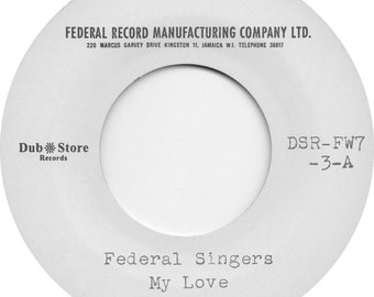 Federal Singers - My Love / What To Do / 7" Vinyl / Reggae Ska Rocksteady