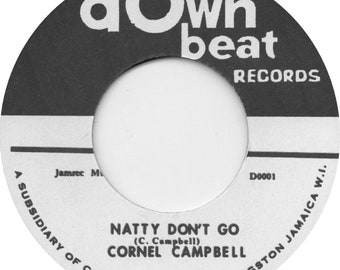 Cornell Campbell - Natty Don't Go / Versão 7" Vinil Reedição Down Beat Records Reggae Roots