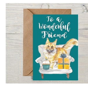 To a wonderful friend blank card featuring a Maine Coon cat, by Starprint Gifts and Designs. Plenty of space for your own message inside.