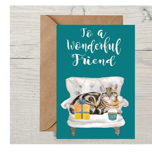To a wonderful friend blank card featuring a British Marble cat by Starprint Gifts and Designs. Plenty of space for your own message inside.