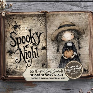 May include: An open book illustration with the words "Spooky Night" in a gothic font, featuring spiders and cobwebs. A girl in a black dress and hat holding a pumpkin is on the right page. The book is labelled "88 Digital Junk Journals".