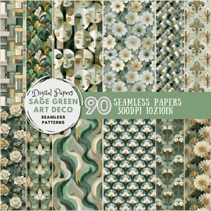 May include: A collection of 90 digital seamless papers in sage green art deco designs. The patterns include floral, geometric, and abstract motifs. The papers are 10x10 inches and 300 DPI. The image includes text that says "Digital Papers Sage Green Art Deco Seamless Patterns".