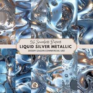 Op de afbeelding: 26 naadloze digitale papieren met een vloeibaar zilveren metallic ontwerp. De papieren zijn 300 DPI en 12x12 inch, geschikt voor commercieel gebruik.