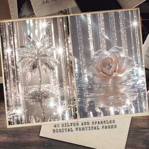 May include: Two digital pages with a silver and sparkle theme. The left page features a silver palm tree on a reflective surface. The right page features a white rose on a reflective surface. The text at the bottom reads "40 SILVER AND SPARKLES DIGITAL VERTICAL PAGES".