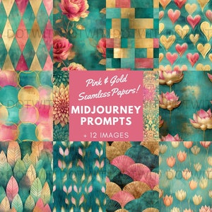 Midjourney Prompts for Pink and Gold Seamless Papers Creation, Junk Journal Papers, Pink and Gold Journal Papers Prompts, Commercial Use