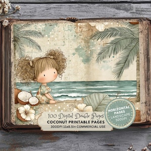 May include: A digital illustration of a young girl with curly hair sitting on a beach, with palm trees and ocean in the background. The image is part of a printable set with the text "100 Digital Double Pages Coconut Printable Pages 300DPI 11x8.5in Commercial Use".