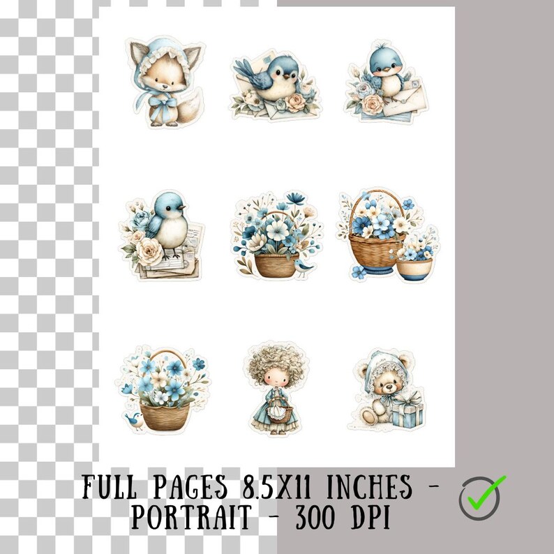 May include: A sheet of stickers featuring watercolor illustrations of woodland creatures, birds, and floral arrangements in shades of blue and beige. The text "FULL PAGES 8.5X11 INCHES - PORTRAIT - 300 DPI" is printed at the bottom.