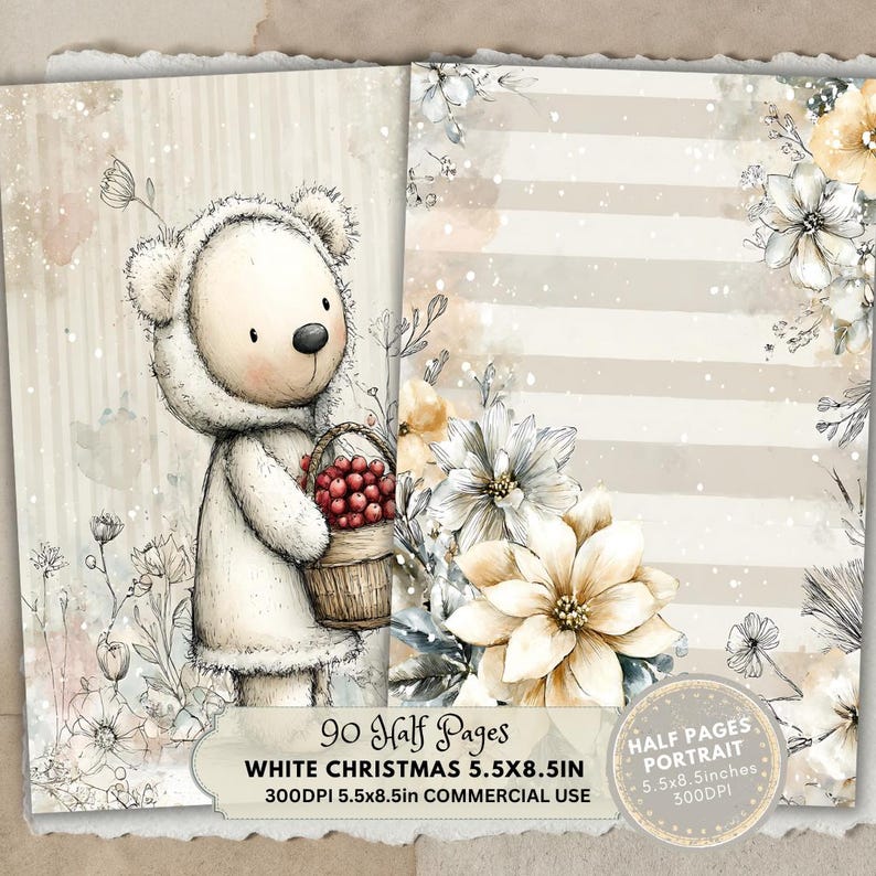 May include: Watercolor illustration of a teddy bear in a white hooded coat holding a basket of red berries. The image is set against a backdrop of floral elements and striped paper. Text reads "White Christmas 5.5x8.5in" and "90 Half Pages".