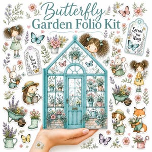 以下が含まれることがあります： Butterfly Garden Folio Kit。中央にティール色の温室のイラストがあり、その周囲に子供、動物、蝶、花、園芸用品のダイカットステッカーが配置されています。テキストには「Butterfly Garden Folio Kit」「Let Your Soul Fly」「Spread Your Wings」と書かれています。