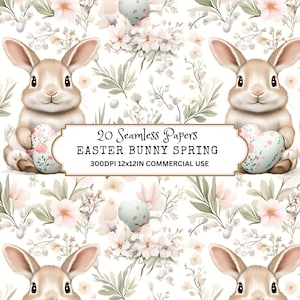 May include: A seamless pattern featuring a cute bunny holding a pastel Easter egg, surrounded by delicate pink flowers and green leaves. The text "20 Seamless Papers Easter Bunny Spring 300DPI 12x12in Commercial Use" is displayed on a white banner.