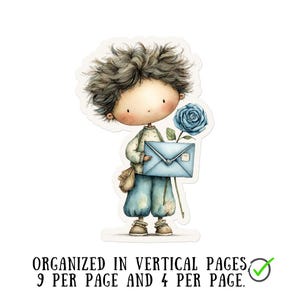 May include: A sticker featuring a watercolor illustration of a cartoon character holding a blue envelope and a blue rose. The character has messy gray hair and is wearing a light green shirt and blue pants. The sticker has text at the bottom: "ORGANIZED IN VERTICAL PAGES, 9 PER PAGE AND 4 PER PAGE."