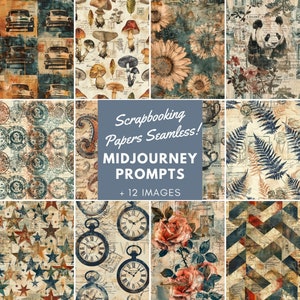 Midjourney Prompts for Scrapbooking Digital Seamless Papers Creation, Midjourney Prompts Ephemera Junk Journal Kit, Commercial Use, Digital