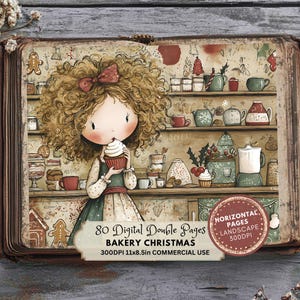 May include: An illustration of a young girl holding a cupcake in a bakery setting. The image is part of a digital double-page spread with the text "Bakery Christmas" and "300DPI 11x8.5in Commercial Use". The artwork features shelves with teacups, teapots, and Christmas decorations.