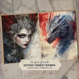 May include: A two-page spread from a junk journal featuring a gothic theme. One page displays a woman with elaborate headwear, the other a dragon. The text "38 Junk Journals" and "Gothic Forest Nymph" is visible.
