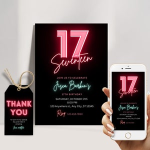 17e verjaardag neonuitnodiging, verjaardagsuitnodiging voor 17-jarig meisje met gratis bedanktag en telefoonuitnodiging, bewerkbaar op canva-sjabloon
