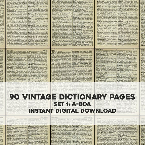 90 Vintage English Dictionary Pages Set 1 A-BOA | HQ Image Resource Bundle | Instant Digital Download Commercial Use