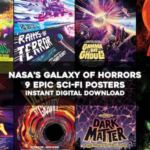May include: Nine retro-style sci-fi movie posters with colorful illustrations of planets, stars, and space. The posters feature titles like "Zombie Worlds", "Rains of Terror", "Gamma Ray Ghouls", "Galactic Graveyard", "Auric Flares of Fury", "Devorded by Gravity", "Cosmic Web Dark Matter", and "Dark Energy".
