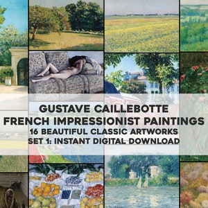 16 Gustave Caillebotte Peintures impressionnistes françaises | HQ Image Bundle Art mural imprimable | Téléchargement numérique instantané Utilisation commerciale 1