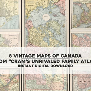 8 mapas antiguos de Canadá y ciudades 1889 Family World Atlas / Imagen HQ / Paquete de arte de pared imprimible / Descarga digital instantánea Uso comercial