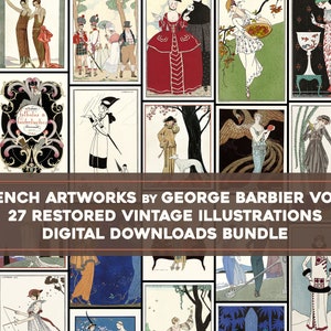 May include: A collection of 27 restored vintage illustrations by George Barbier. The illustrations feature women in various poses and settings, including a woman in a red dress, a woman holding a basket of fruit, and a woman standing in a garden. The illustrations are in a variety of styles, including Art Deco and Art Nouveau.