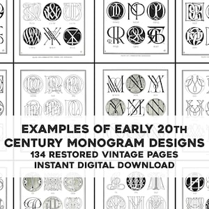 May include: A collection of 134 vintage monogram designs from the early 20th century. The designs are in black and white and feature a variety of letter combinations.