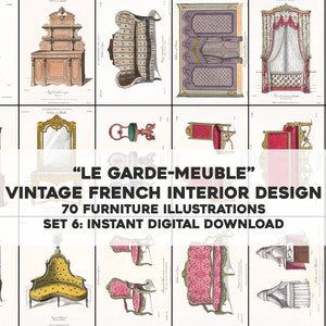 May include: A collection of 12 vintage illustrations of French furniture designs from "Le Garde-Meuble". The illustrations feature a variety of furniture pieces, including chairs, sofas, beds, tables, and mirrors. The illustrations are in black and white and have a detailed, intricate style.