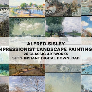 26 Beautiful Impressionist Paintings from Alfred Sisley | HQ Image Bundle Printable Wall Art | Instant Digital Download Commercial Use 1