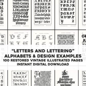 May include: A collection of 100 restored vintage illustrated pages featuring different alphabet styles and lettering examples. The title "LETTERS AND LETTERING" is displayed in bold black text. The subtitle "ALPHABETS & DESIGN EXAMPLES" is displayed in bold black text. The text "100 RESTORED VINTAGE ILLUSTRATED PAGES" is displayed in bold black text. The text "INSTANT DIGITAL DOWNLOAD" is displayed in bold black text.