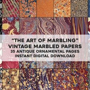 May include: A digital download of 35 vintage marbled papers. The papers feature a variety of colors and patterns, including red, blue, green, yellow, and white. "The Art of Marbling" and "Vintage Marbled Papers" are written in white text on a white background.