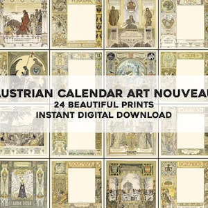 May include: A collection of 24 Art Nouveau calendar prints. Each print features ornate borders with illustrations and text, including months like April and June. The text reads "Austrian Calendar Art Nouveau" and "24 Beautiful Prints, Instant Digital Download."