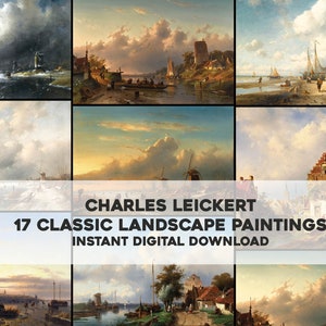 17 hermosas pinturas de paisajes Charles Leickert / Paquete de imágenes HQ Arte de pared imprimible / Descarga digital instantánea Uso comercial