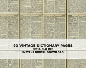 90 Vintage English Dictionary Pages Set 8 PLU-RES | HQ Image Resource Bundle | Instant Digital Download Commercial Use