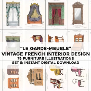 May include: A collage of 12 vintage French interior design illustrations featuring furniture, including a bed, a mirror, a desk, and a chair. The illustrations are in black and white and have a hand-drawn style. The text "LE GARDE-MEUBLE" is at the top of the collage, and the text "VINTAGE FRENCH INTERIOR DESIGN 76 FURNITURE ILLUSTRATIONS SET 5: INSTANT DIGITAL DOWNLOAD" is at the bottom.