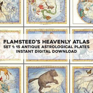 May include: A collection of antique astrological plates from Flamsteed's Heavenly Atlas. The image features a grid of detailed celestial maps with colorful illustrations of constellations, with text that reads "Flamsteed's Heavenly Atlas Set 1: 15 Antique Astrological Plates Instant Digital Download."