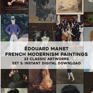 23 Edouard Manet Impressionist Paintings | HQ Image Bundle Printable Wall Art | Classic Paintings Instant Digital Download Commercial Use 5