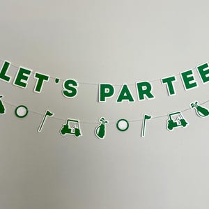 Let&#39;s Part-Tee Banner, Golf Party Banner, Golf Party Backdrop, Golf Party Decor, Golf Decorations, Golf Birthday Party, Golf Theme Party