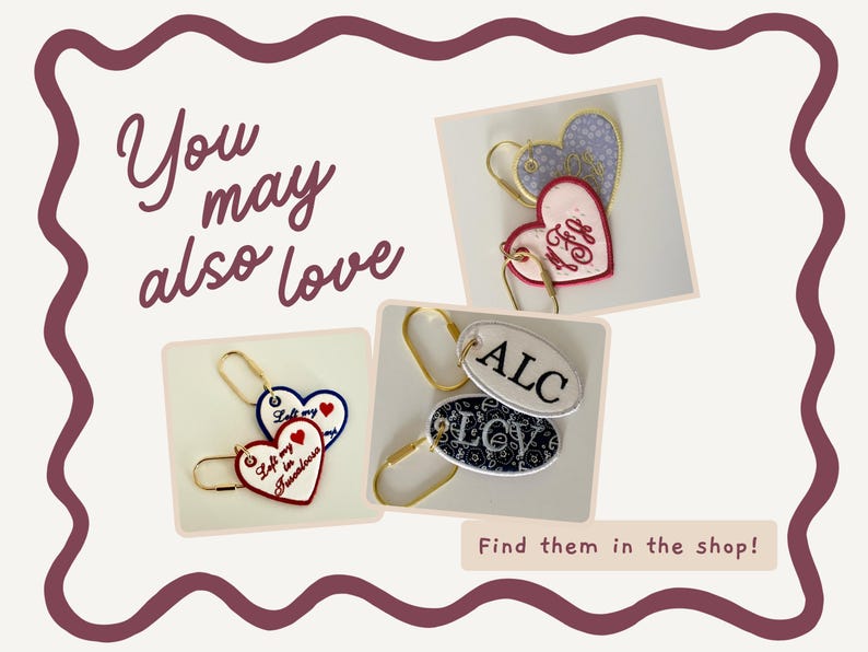 May include: An image featuring several keychains with heart and oval shapes. The keychains are in various colors, including red, blue, and white, with embroidered text and designs. The text "You may also love" and "Find them in the shop!" are also visible.