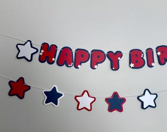 Happy Birthday Banner, 4th of July Party Decoration, Patriotic Red, White & Blue Banner, July 4 Birthday Decor