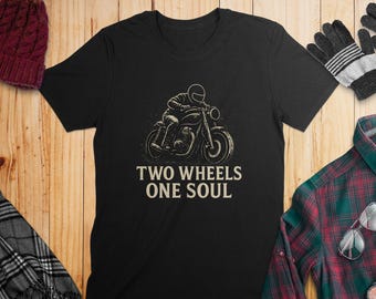 Two Wheels One Soul T-Shirt, Sweatshirt, Motorcycle Rider Tee, Bike Lover Gift, Classic Motorbike Design, Biker Apparel, Vintage Style Shirt