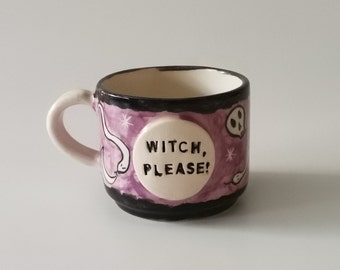 Witch Please Brews: Handmade Ceramic Halloween Cup