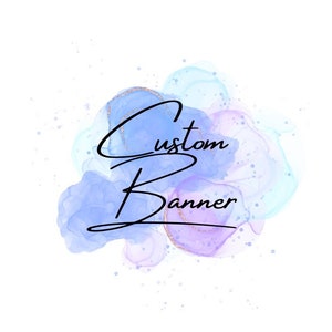 Custom Banner