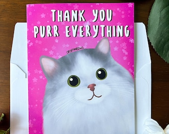 Gracias Purr Everything Tarjeta de felicitación y sobre • Adorable tarjeta de agradecimiento • Gracias por todo • Regalo divertido para los amantes de los gatos