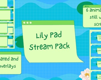 Lily Pad Animated Stream Overlay and Waiting Screens