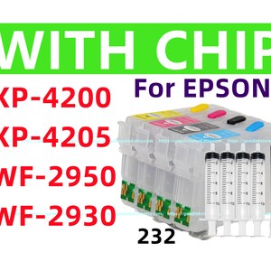 May include: A set of four clear printer ink cartridges with colored caps, including yellow, magenta, black, and cyan. Four plastic syringes with 10 ml markings and four thin needles are included. Text reads: WITH CHIP, For EPSON, XP-4200, XP-4205, WF-2950, WF-2930, 232.