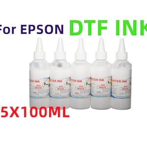 5X100ML Premium DTF Direct To Film refill Ink for Xp-15000 Artisan 1430 Stylus 1400 ET-8550 ET-8500 L1800 L800 L805 Printer